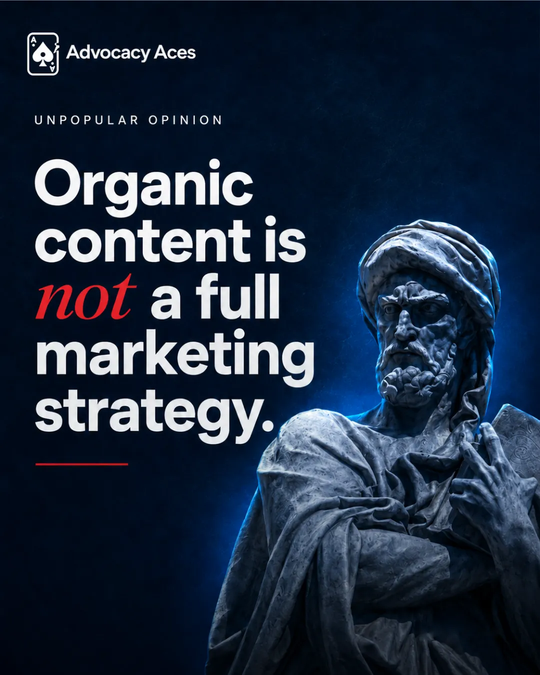 The words Organic content is not a full marketing strategy, beside a marble statue of a stern bearded man in a head wrap